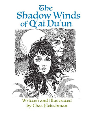 The Shadow Winds Of Q'Ai Du'Un