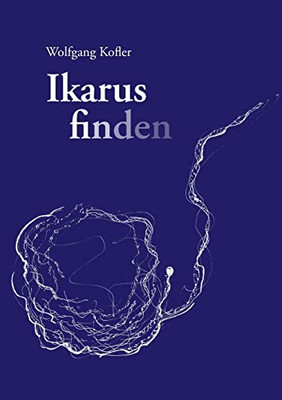Ikarus Finden (German Edition)