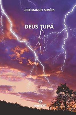 Deus Tupã (Portuguese Edition)