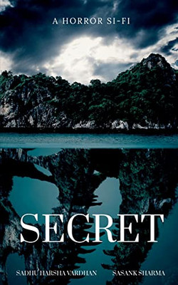Secret: A Horror Story To Share