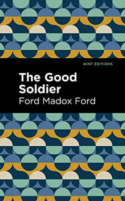The Good Soldier (Mint Editions)