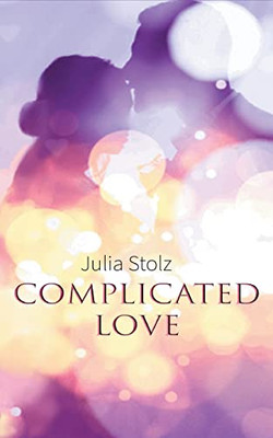 Complicated Love (German Edition)