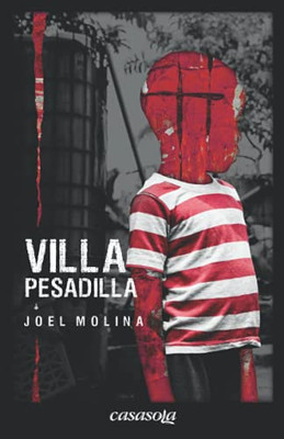 Villa Pesadilla (Spanish Edition)
