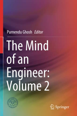 The Mind Of An Engineer: Volume 2