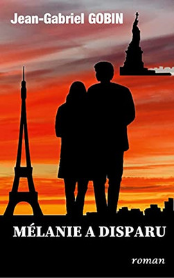 Melanie A Disparu (French Edition)