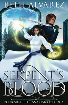 Serpent'S Blood (Snakesblood Saga)