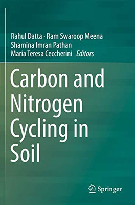 Carbon And Nitrogen Cycling In Soil