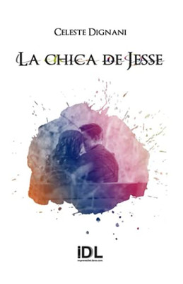 La Chica De Jesse (Spanish Edition)
