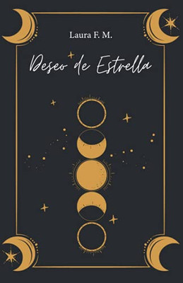 Deseo De Estrella (Spanish Edition)