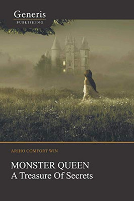 Monster Queen: A Treasure Of Secrets