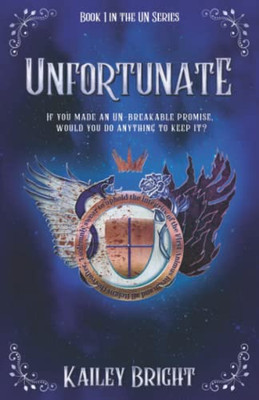 Unfortunate: Book 1 In The Un Series
