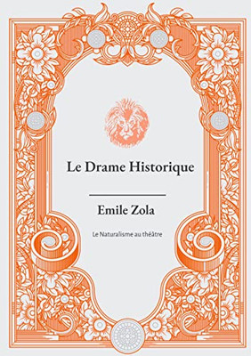 Le Drame Historique (French Edition)