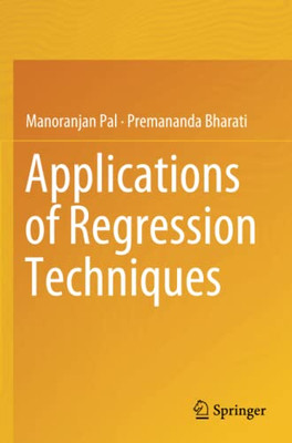 Applications Of Regression Techniques
