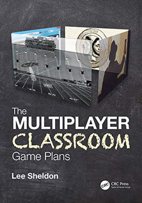 The Multiplayer Classroom: Game Plans