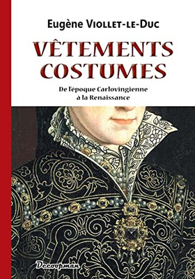 V?tements Et Costumes (French Edition)