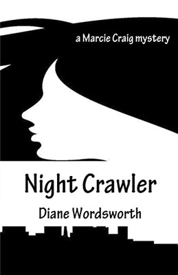 Night Crawler (Marcie Craig Mysteries)