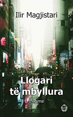 Llogari Të Mbyllura (Albanian Edition)