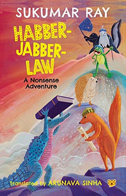 Habber-Jabber-Law: A Nonsense Adventure