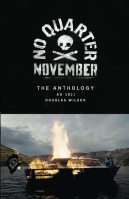 No Quarter November: The 2021 Anthology