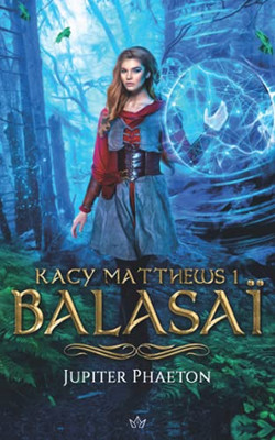 Balasa? (Kacy Matthews) (French Edition)