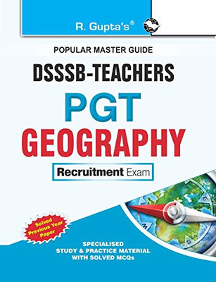 Dsssb: Teachers Pgt Geography Exam Guide