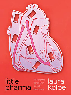 Little Pharma: Poems (Pitt Poetry Series)
