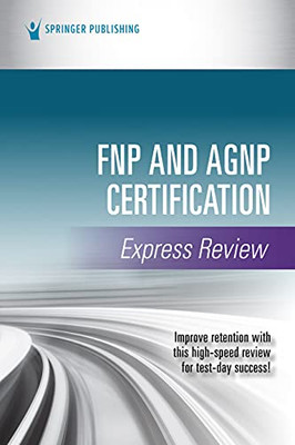 Fnp And Agnp Certification Express Review