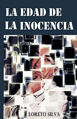 La Edad De La Inocencia (Spanish Edition)