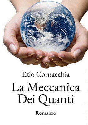 La Meccanica Dei Quanti (Italian Edition)