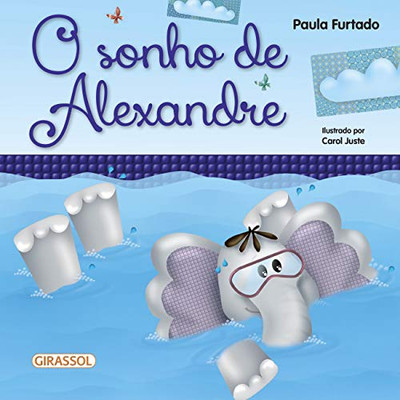 O Sonho De Alexandre (Portuguese Edition)