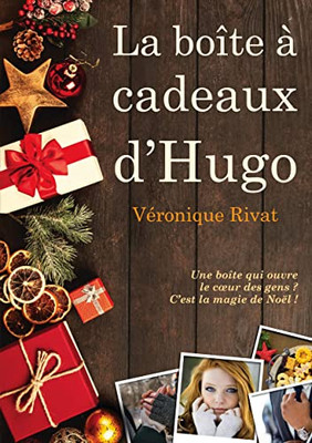 La Bo?te ? Cadeaux D'Hugo (French Edition)