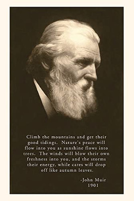Vintage Journal John Muir Photo With Quote