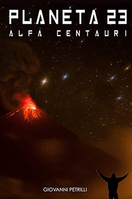 Planeta 23 Alfa Centauri (Spanish Edition)