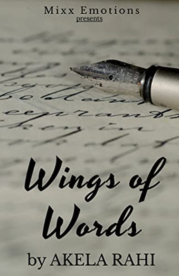 Wings Of Words: Unspoken Tales Of Emotions