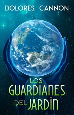 Los Guardianes Del Jard?N (Spanish Edition)