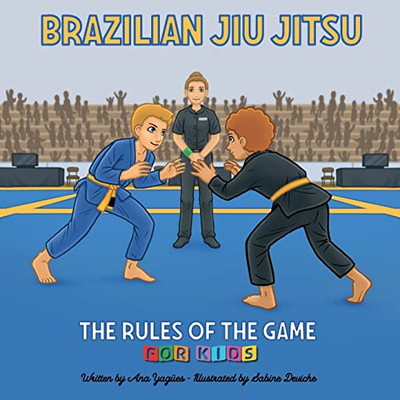 Brazilian Jiu Jitsu - The Rules Of The Game