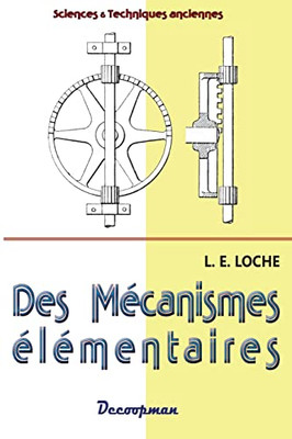 Des M?canismes ?l?mentaires (French Edition)