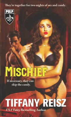 Mischief (The Original Sinners Pulp Library)