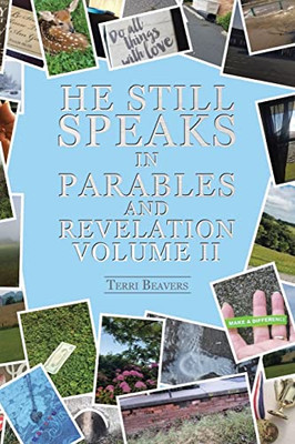 He Still Speaks In Parables And Revelation Ii