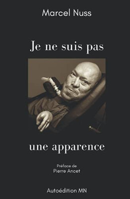 Je Ne Suis Pas Une Apparence (French Edition)