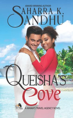 Queisha'S Cove (A Mama'S Travel Agency Novel)
