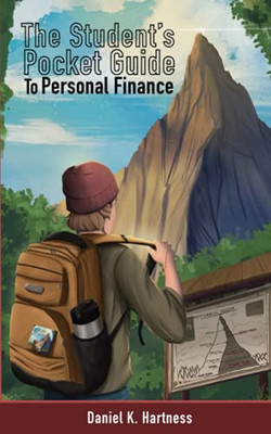 The Student'S Pocket Guide To Personal Finance