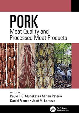 Pork: Meat Quality And Processed Meat Products