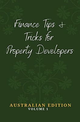 Finance Tips And Tricks For Property Developers