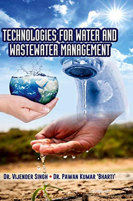 Technologies For Water And Wastewater Management