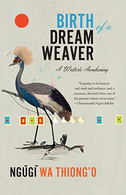 Birth of a Dream Weaver: A Writer’s Awakening