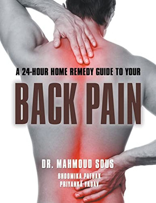 A 24-Hour Guide To Your Back Pain