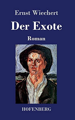 Der Exote: Roman (German Edition)