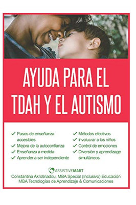 Ayuda Para El Tdah Y El Autismo (Spanish Edition)