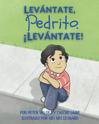 Levßntate, Pedrito. Ílevßntate!: (Spanish Edition)